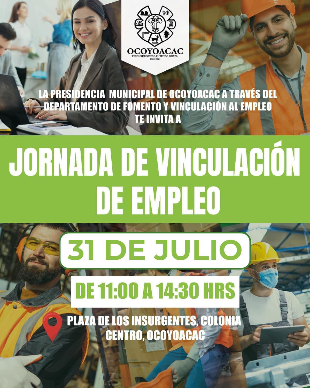 ¿Estás buscando empleo? Ven a la Jornada de Vinculación al Empleo. ✅ Trae tu currículum y solicitud de empleo elaborada. 📆 31 de julio 📍Plaza de los Insurgentes