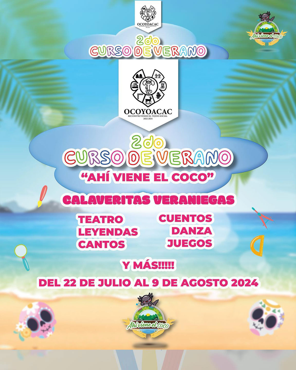 La Presidencia Municipal de Ocoyoacac te invita a inscribirte al Segundo Curso de Verano "Ahí viene el coco". Disfruta de una variedad de actividades artísticas y culturales que no te puedes perder. ¡Inscríbete ahora! ?Centro Regional de Cultura